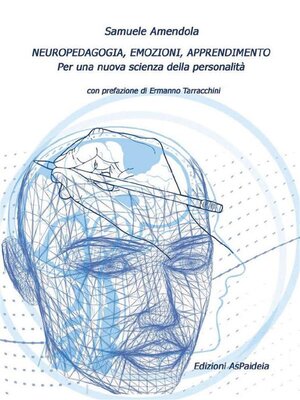 cover image of Neuropedagogia, Emozioni, Apprendimento